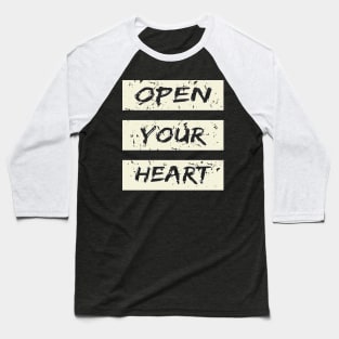 Open Your Heart Baseball T-Shirt